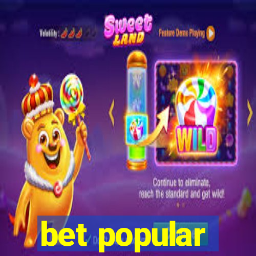 bet popular